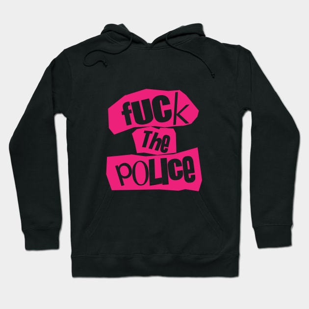 Fuck the police punk rock Hoodie by RataGorrata